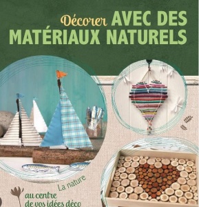 Décorer Avec des Matériaux Naturels